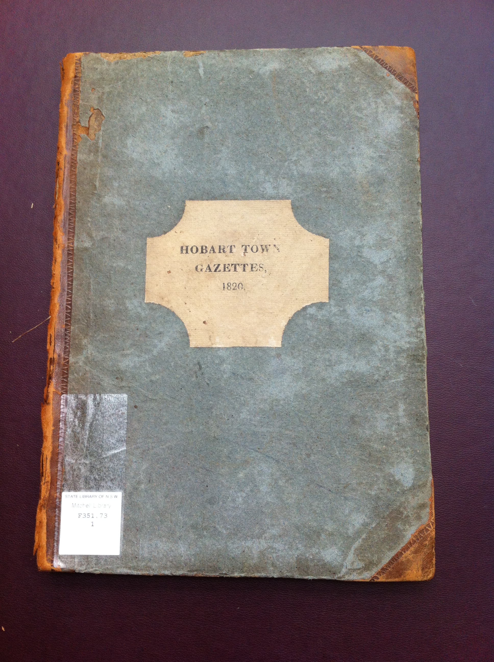 Mitchell Library, State Library of NSW. F 353.73 1 (Volume belonging to James Kelly.)